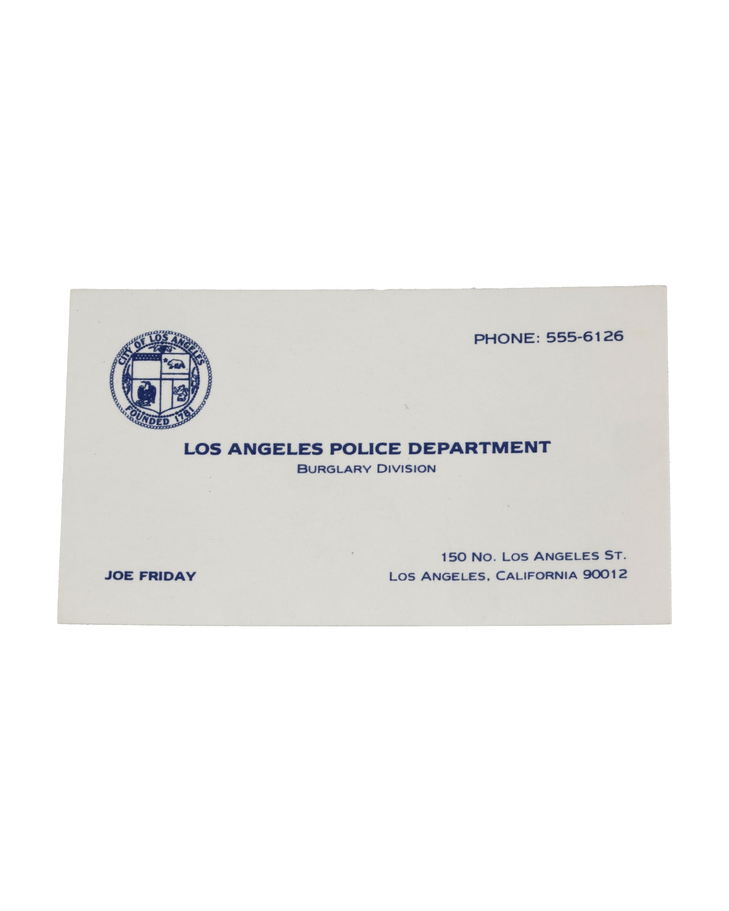 "Dragnet" Sgt. Joe Friday's (Dan Aykroyd) Business Card