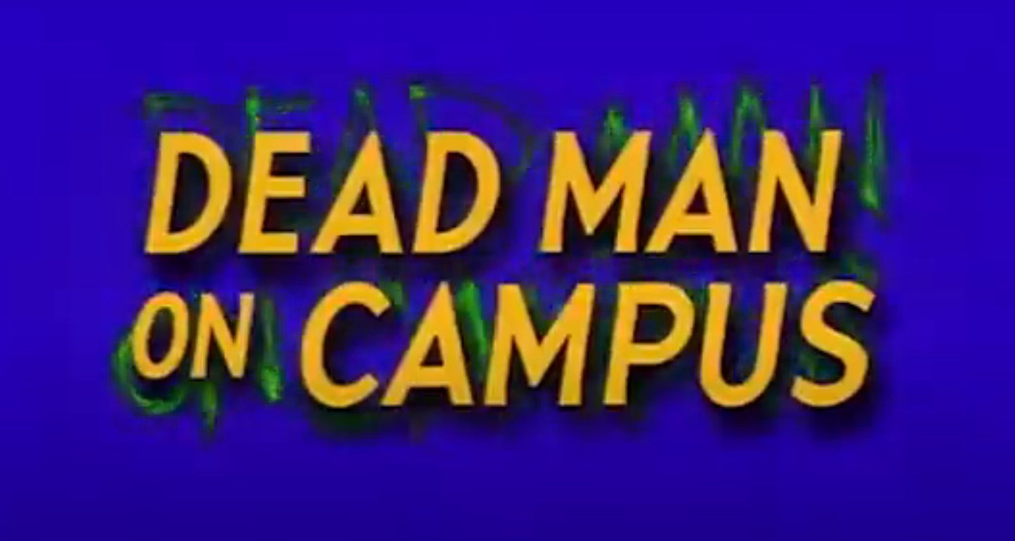 "Dead Man on Campus" Greek T-Shirt