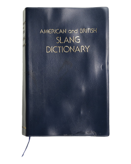 "Gung Ho" American and British Slang Dictionary